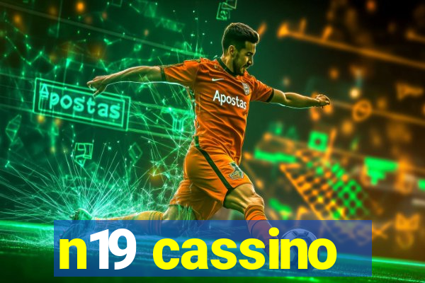 n19 cassino